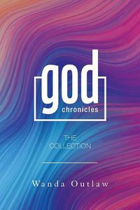 Cover image for God Chronicles: The Collection