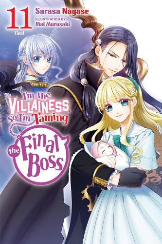 Cover image for I'm the Villainess, So I'm Taming the Final Boss, Vol. 11 (light novel)