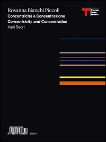Cover image for Rosanna Bianchi Piccoli: Concentricity and Concentration