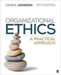 Cover image for Organizational Ethics: A Practical Approach