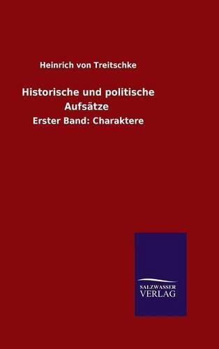 Historische und politische Aufsatze