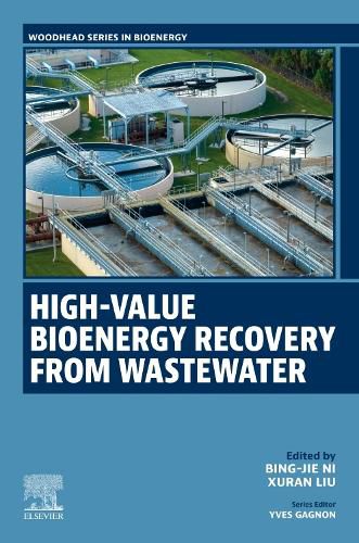 Cover image for High-Value Bioenergy Recovery from Wastewater