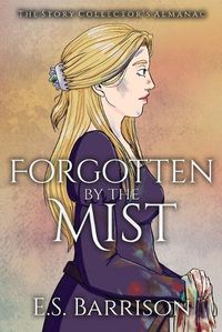 Cover image for Forgotten by the Mist