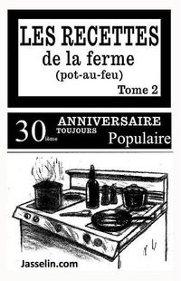 Cover image for LES RECETTES DE LA FERME (POT AU FEU) tome 2: Comme les recettes de grand-mere