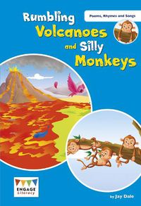 Cover image for Rumbling Volcanoes and Silly Monkeys: Levels 9-11