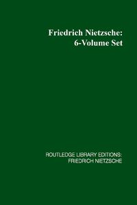 Cover image for RLE: Friedrich Nietzsche: 6-Volume Set