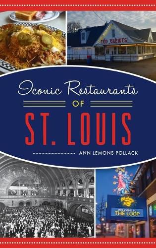 Cover image for Iconic Restaurants of St. Louis