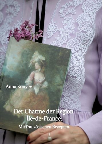 Cover image for Der Charme der Region Ile-de-France.