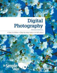 Cover image for Digital Photography In Simple Steps