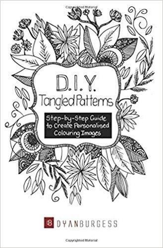 D. I. Y. Tangled Patterns: Step-by-Step Guide to Create Personalised Colouring Images