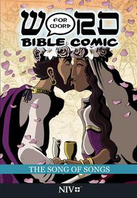 Cover image for The Song of Songs: Word for Word Bible Comic
