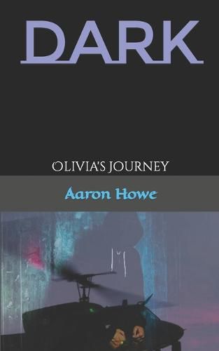 Cover image for Dark: Olivia's Journey