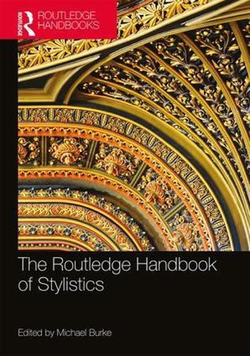 Cover image for The Routledge Handbook of Stylistics