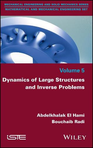 Cover image for Dynamics of Large Structures and Inverse Problems
