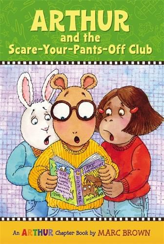 Cover image for Arthur And The Scare-Your-Pants Off Club