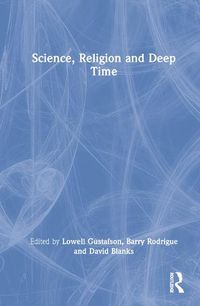 Cover image for Science, Religion and Deep Time