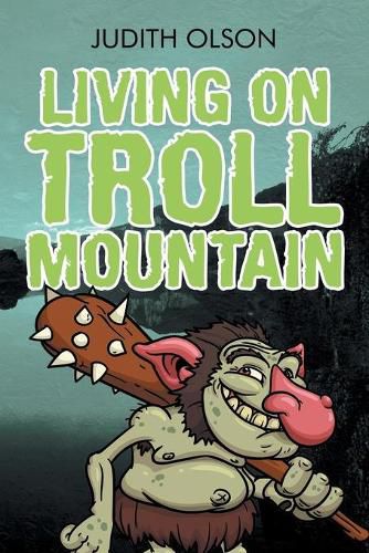 Cover image for Living on Troll Mountain