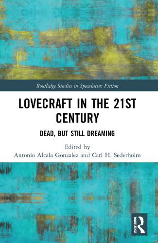 Cover image for Lovecraft in the 21st Century