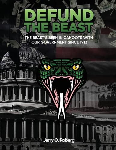 Cover image for Defund the Beast!