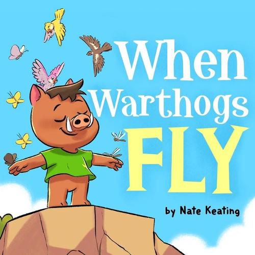 Cover image for When Warthogs Fly