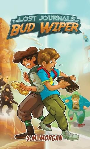 The Lost Journals of Bud Wiper: A Middle Grade Adventure Kids Will Love