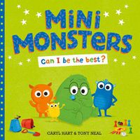 Cover image for Mini Monsters: Can I Be The Best?