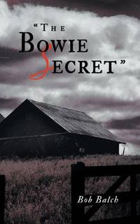 Cover image for The Bowie Secret