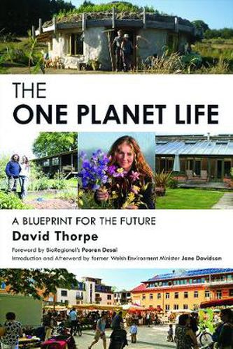 Cover image for The 'One Planet' Life: A Blueprint for Low Impact Development