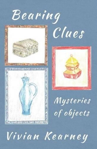 Cover image for Bearing Clues - Mysteries of Objects