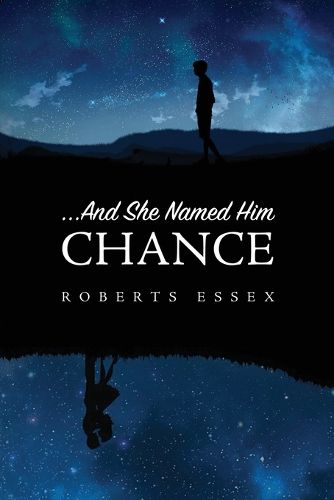 Cover image for ...And She Named Him Chance