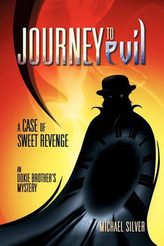 Cover image for Journey to Evil: A Case of Sweet Revenge