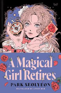 Cover image for A Magical Girl Retires