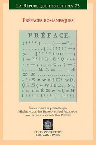 Cover image for Prefaces Romanesques: Actes Du XVe Colloque International De La SATOR Leuven-Anvers, 22-24 Mai 2003