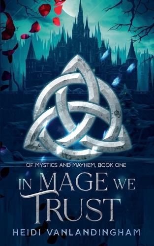 Cover image for In Mage We Trust