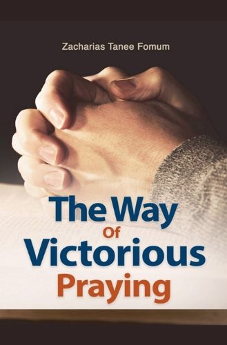 Cover image for The Way of Victorious Praying