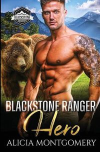 Cover image for Blackstone Ranger Hero: Blackstone Rangers Book 3