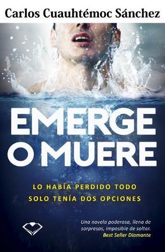 Cover image for Emerge O Muere