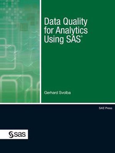 Cover image for Data Quality for Analytics Using SAS