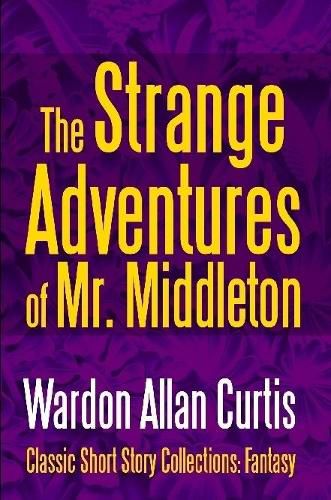 Cover image for The Strange Adventures of Mr. Middleton