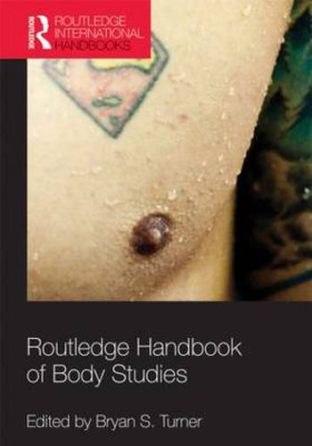 Cover image for Routledge Handbook of Body Studies