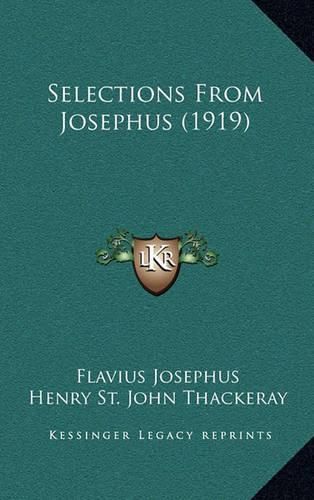 Selections from Josephus (1919) Selections from Josephus (1919)