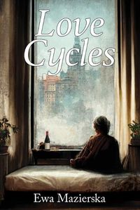 Cover image for Love Cycles