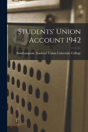 Cover image for Students' Union Account 1942