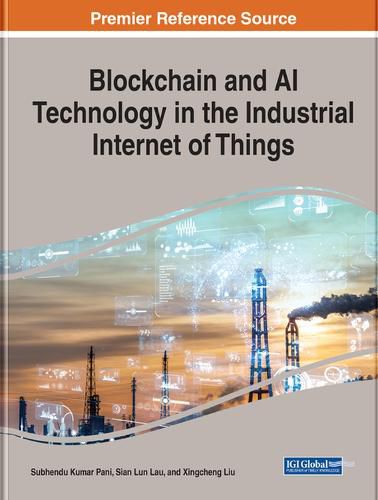 Cover image for Blockchain and AI Technology in the Industrial Internet of Things