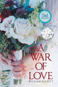 Cover image for A War of Love: 2Nd Edition