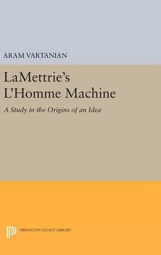 LaMettrie's L'Homme Machine