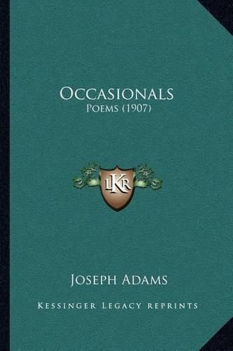 Occasionals: Poems (1907)