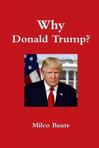 Cover image for Why Donald Trump?