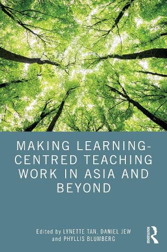 Cover image for Making Learning-Centred Teaching Work in Asia and Beyond