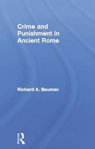 Cover image for Crime and Punishment in Ancient Rome